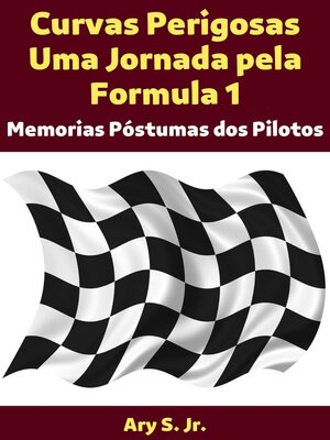 cover image of Curvas Perigosas Uma Jornada pela Formula 1